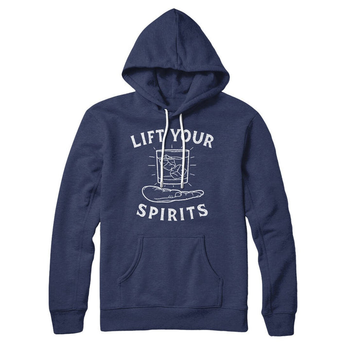Lift Your Spirits Hoodie